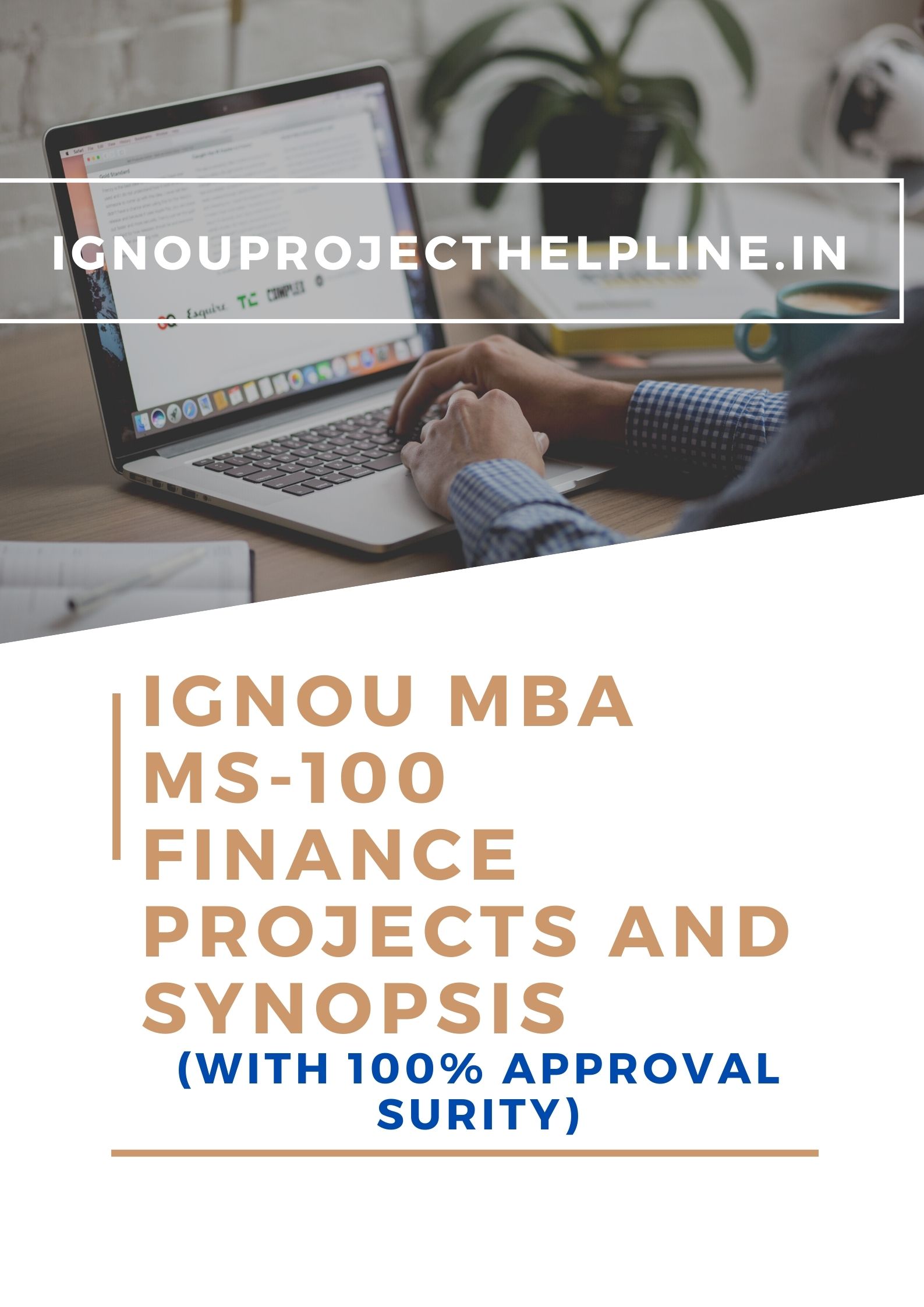 IGNOU MBA FINANCE(MS-100) PROJECT SYNOPSIS